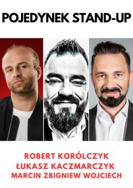 Tarnowskie Góry Wydarzenie Stand-up Pojedynek Stand-up Korólczyk, Kaczmarczyk, Wojciech