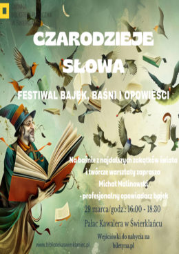 Świerklaniec Wydarzenie Inne wydarzenie "Czarodzieje Słowa" - Festiwal Bajek, Baśni i Opowieści