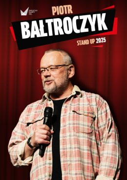 Tarnowskie Góry Wydarzenie Stand-up Piotr Bałtroczyk Stand-up