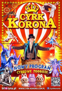 Tarnowskie Góry Wydarzenie Inne wydarzenie Cyrk Korona - Nowy Program 2026 - Cyrkowe Podróże
