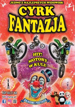 Zawadzkie Wydarzenie Inne wydarzenie Cyrk Fantazja
