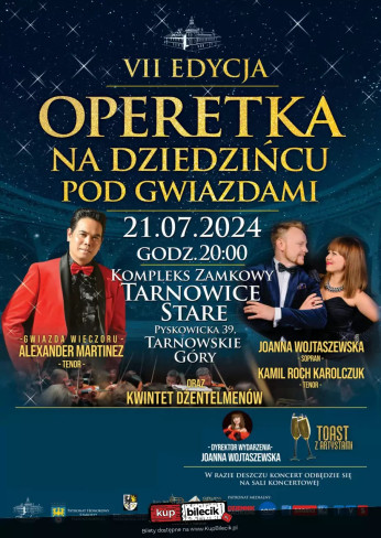 Tarnowskie Góry Wydarzenie Koncert Operetka Na Dziedzińcu Pod Gwiazdami - VII Edycja!