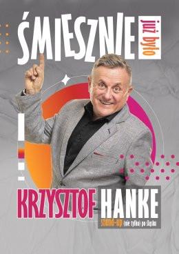 Piekary Śląskie Wydarzenie Kabaret KRZYSZTOF HANKE: Śmiesznie już było