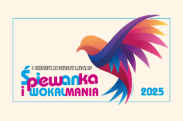Andrychów Wydarzenie Inne wydarzenie X Ogólnopolski Konkurs Wokalny ŚPIEWANKA I WOKALMA