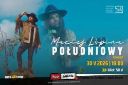 Nakło Śląskie Wydarzenie Koncert Muzyka z najnowszej płyty "Południowy"