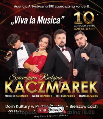 Ruda Śląska Wydarzenie Koncert "Viva La Musica"