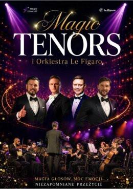 Gliwice Wydarzenie Koncert Magic Tenors i orkiestra Le Figaro