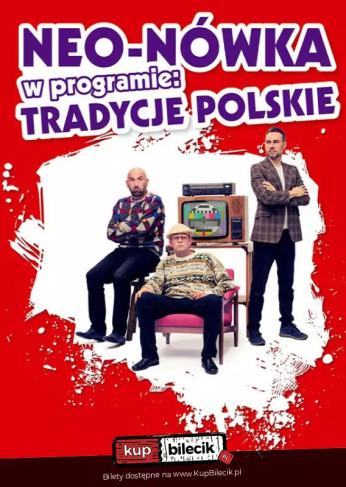 Tarnowskie Góry Wydarzenie Kabaret Nowy program: Tradycje Polskie